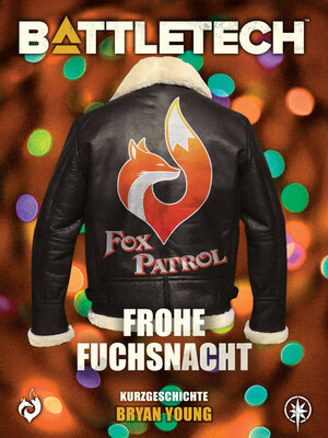 cover image of BattleTech--Frohe Fuchsnacht